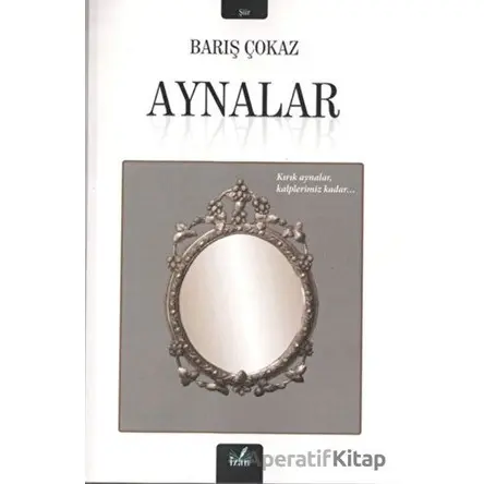 Aynalar - Barış Çokaz - İzan Yayıncılık