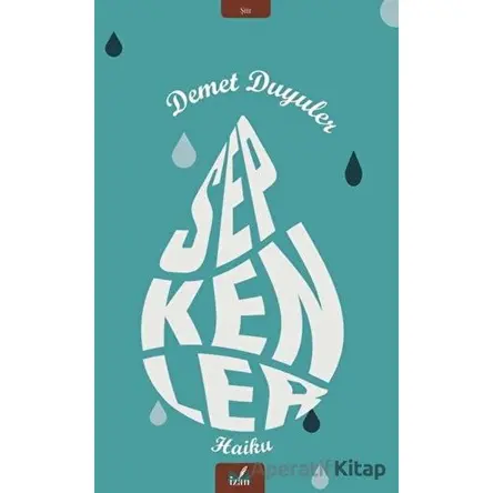 Sepkenler - Demet Duyuler - İzan Yayıncılık
