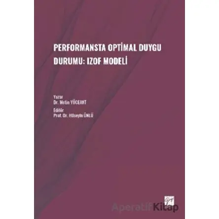 Performansta Optimal Duygu Durumu: Izof Modeli - Metin Yüceant - Gazi Kitabevi