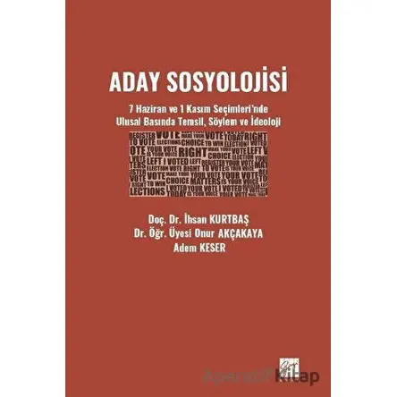 Aday Sosyolojisi - Onur Akçakaya - Gazi Kitabevi