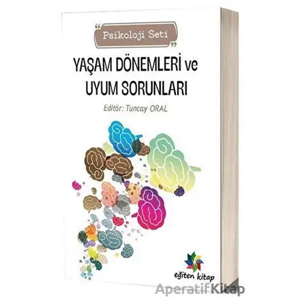 Yaşam Dönemleri ve Uyum Sorunları Psikoloji Seti - Kolektif - Eğiten Kitap