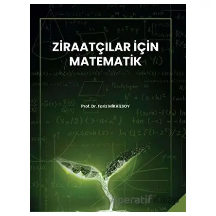 Ziraatçılar İçin Matematik - Fariz Mikailsoy - Sonçağ Yayınları