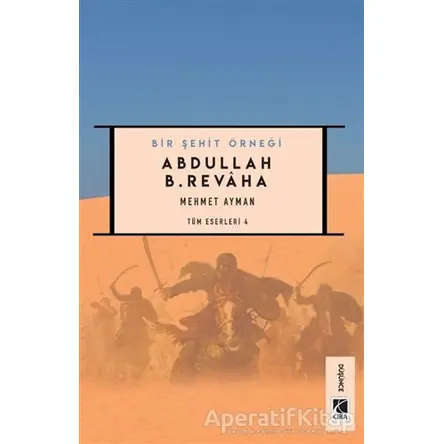 Abdullah B. Revaha - Mehmet Ayman - Çıra Yayınları