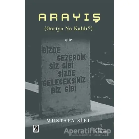 Arayış - Mustafa Siel - Çıra Yayınları