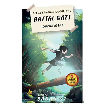 Battal Gazi - Şaban Öz - Çıra Yayınları