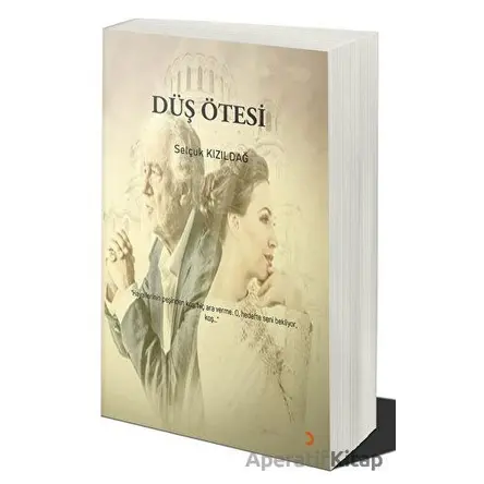 Düş Ötesi - Selçuk Kızıldağ - Cinius Yayınları