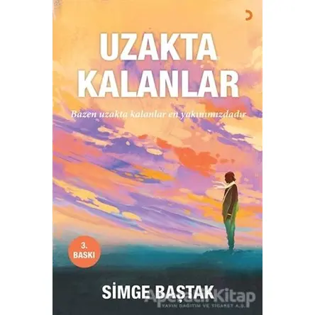 Uzakta Kalanlar - Simge Baştak - Cinius Yayınları