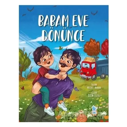 Babam Eve Dönünce - Necati Akbaba - Damla Yayınevi