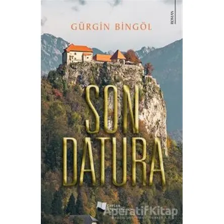 Son Datura - Gürgin Bingöl - Karina Yayınevi