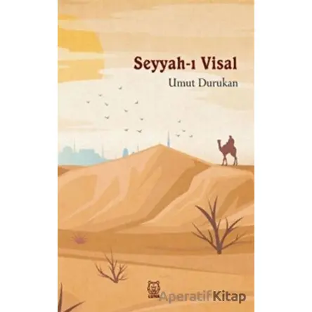 Seyyah-ı Visal - Umut Durukan - Luna Yayınları
