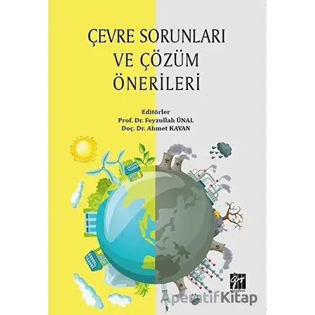 Çevre Sorunları ve Çözüm Önerileri - Kolektif - Gazi Kitabevi