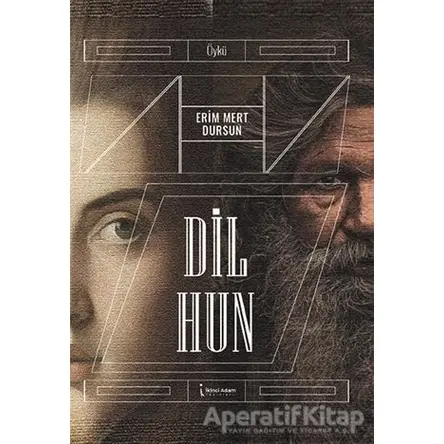 Dil Hun - Erim Mert Dursun - İkinci Adam Yayınları