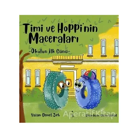 Timi ve Hoppi’nin Maceraları - Demet Zırh - İkinci Adam Yayınları