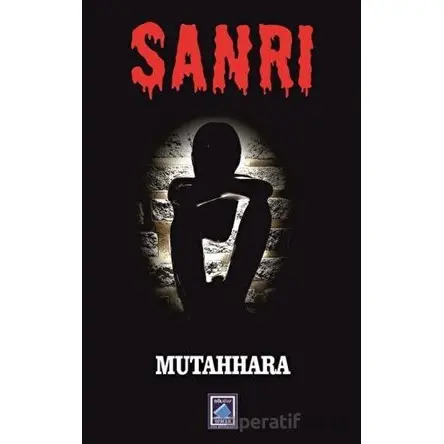 Sanrı - Mutahhara - Göl Yayıncılık