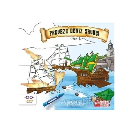 Preveze Deniz Savaşı - Neslihan Biçer - Cezve Çocuk
