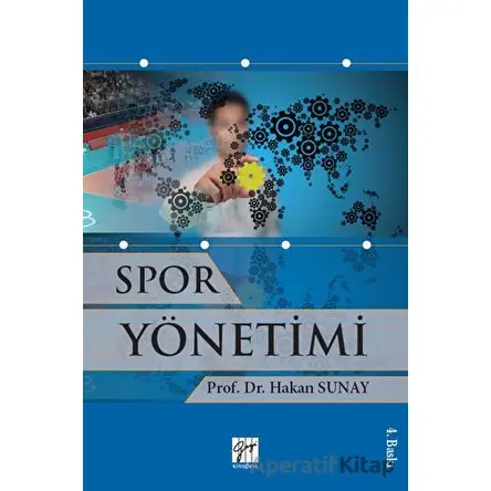 Spor Yönetimi - Hakan Sunay - Gazi Kitabevi
