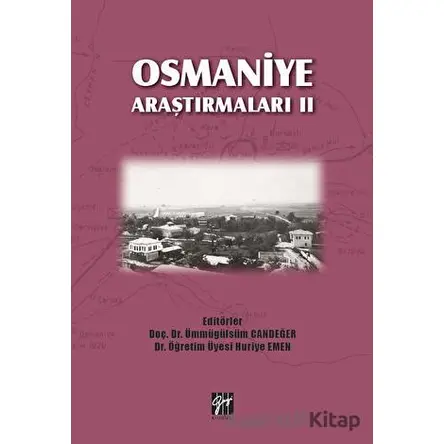 Osmaniye Araştırmaları 2 - Kolektif - Gazi Kitabevi