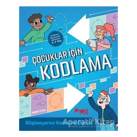 Çocuklar İçin Kodlama - Randy Lynn - Profil Kitap