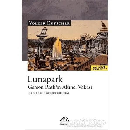 Lunapark - Volker Kutscher - İletişim Yayınevi