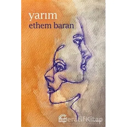 Yarım - Ethem Baran - İletişim Yayınevi