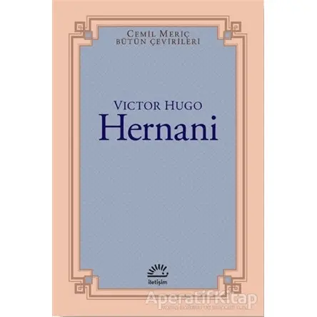Hernani - Victor Hugo - İletişim Yayınevi