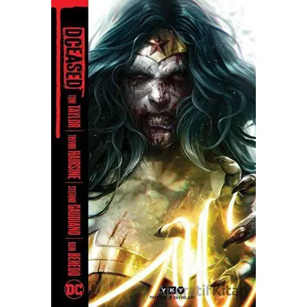 Dceased - Wonder Woman - Tom Taylor - Yapı Kredi Yayınları