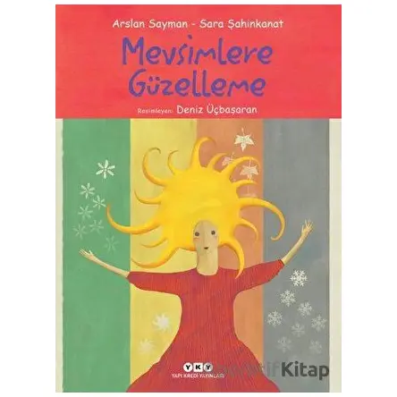 Mevsimlere Güzelleme - Arslan Sayman - Yapı Kredi Yayınları