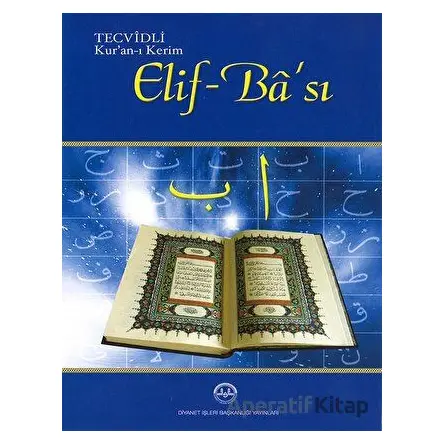 Tecvidli Kuranı Kerim Elif Bası Dib - Kolektif - Diyanet İşleri Başkanlığı