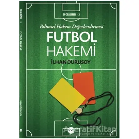 Futbol Hakemi - Kolektif - Boyut Yayın Grubu