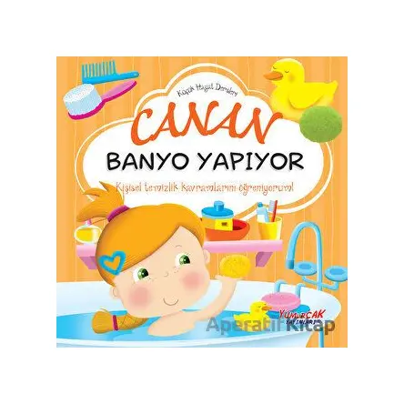 Canan Banyo Yapıyor - Kolektif - Yumurcak Yayınları