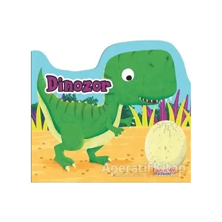 Dinozor - Kolektif - Yumurcak Yayınları