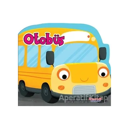 Otobüs - Kolektif - Yumurcak Yayınları