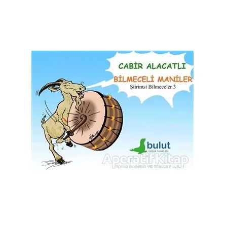 Bilmeceli Maniler - Cabir Alacatlı - Bulut Yayınları