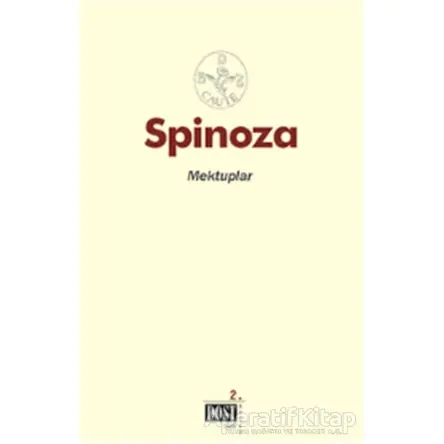 Mektuplar - Benedictus de Spinoza - Dost Kitabevi Yayınları
