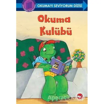Okuma Kulübü - Okumayı Seviyorum Dizisi - Sharon Jennings - Beyaz Balina Yayınları