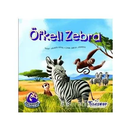 Öfkeli Zebra - Bozkırdan Arkadaşlar - Nikoleta Novak - Teleskop Popüler Bilim