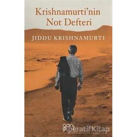 Krishnamurti’nin Not Defteri - Jiddu Krishnamurti - Ganj Kitap
