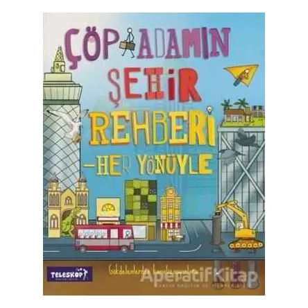 Çöp Adamın Şehir Rehberi - Catherine Chambers - Teleskop Popüler Bilim