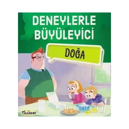 Deneylerle Büyüleyici Doğa - Tomislav Sencanski - Teleskop Popüler Bilim
