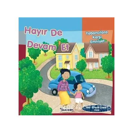 Hayır de Devam Et - Jill Urban Donahue - Teleskop Popüler Bilim