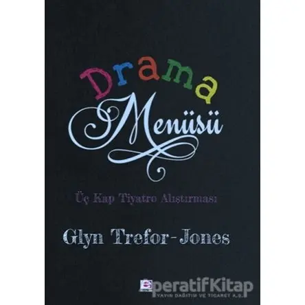 Drama Menüsü - Glyn Trefor-Jones - E Yayınları