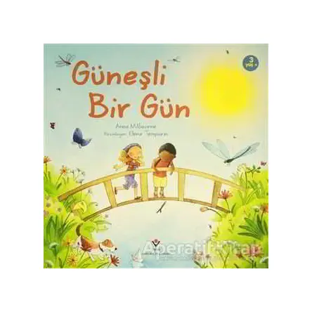 Güneşli Bir Gün - Anna Milbourne - TÜBİTAK Yayınları