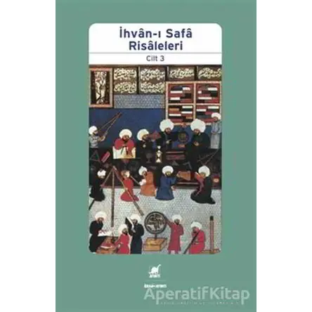 İhvan-ı Safa Risaleleri Cilt 3 - Kolektif - Ayrıntı Yayınları