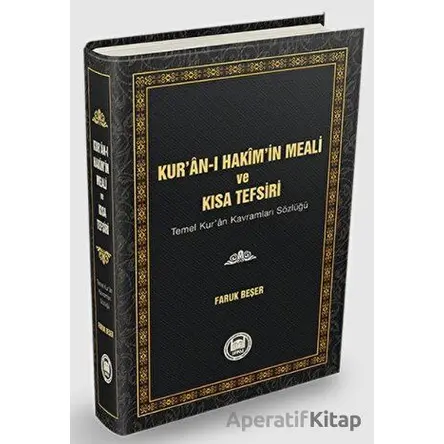 Kur’an-ı Hakim’in Meali ve Kısa Tefsiri