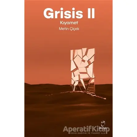 Grisis 2 - Kıyamet - Metin Çiçek - Doruk Yayınları