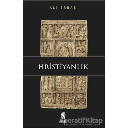 Hristiyanlık - Ali Erbaş - İnsan Yayınları