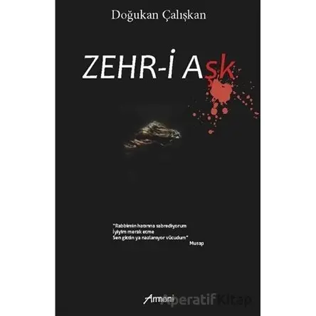 Zehr-i Aşk - Doğukan Çalışkan - Armoni Yayıncılık