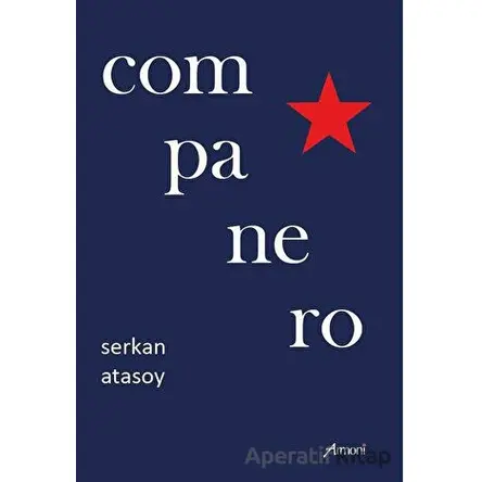 Companero - Serkan Atasoy - Armoni Yayıncılık