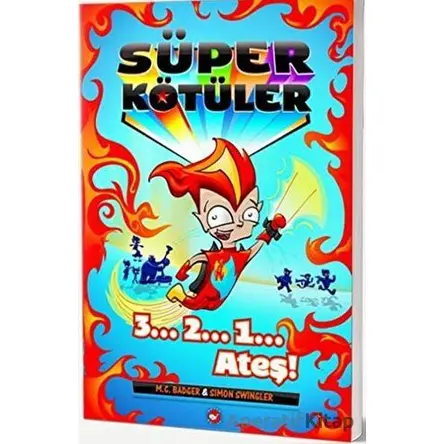 Süper Kötüler - Simon Swingler - Beyaz Balina Yayınları