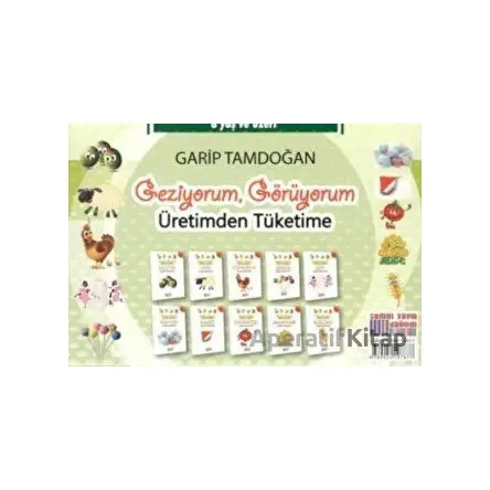 Geziyorum, Görüyorum Üretimden Tüketime (10 Kitap Takım) - Garip Tamdoğan - Somut Yayınları
